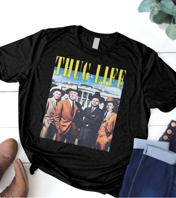 Thug Life Trump JD Vance Elon Musk Robert F. Kennedy Jr Friends T-Shirt