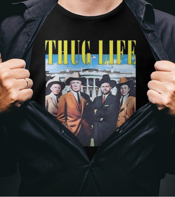 Thug Life Trump JD Vance Elon Musk Robert F. Kennedy Jr Friends T-Shirt