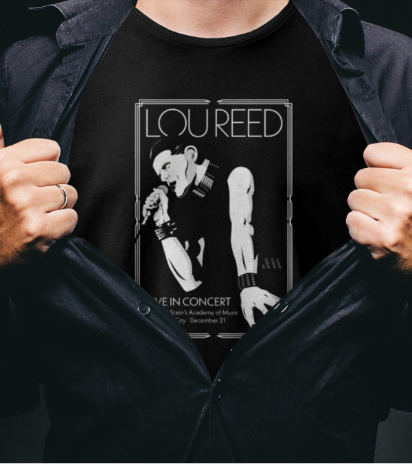 Lou Reed Live In Concert December 21 Howard Stein's Academy Of Music New York City T-Shirt