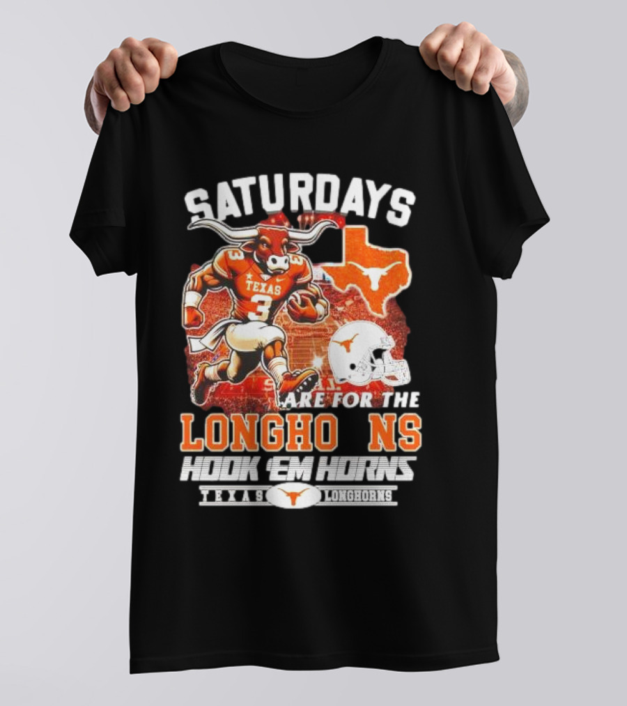 Saturdays Are For The Texas Longhorns Hook 'Em Horns Football Team T-Shirt