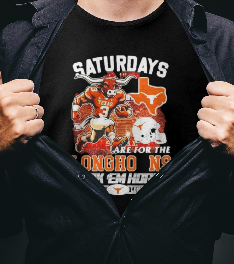 Saturdays Are For The Texas Longhorns Hook 'Em Horns Football Team T-Shirt