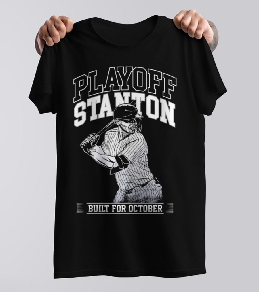 Playoff Stanton Built For October Giancarlo Stanton T-Shirt