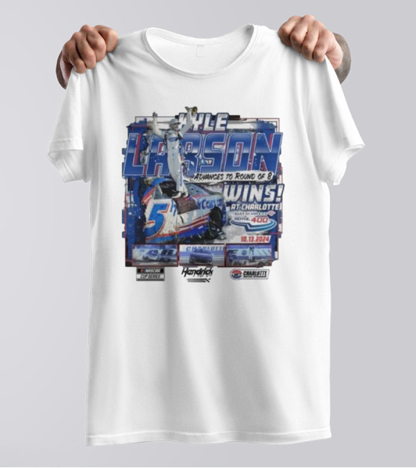 Kyle Larson Advances To Round Of 8 Wins At Charlotte Bank Of America Roval 400 10.13.2024 NASCAR Cup Series Hendrick Motorsports T-Shirt
