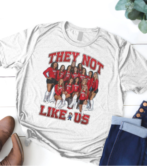 They Not Like Us Nebraska Huskers Team Players T-Shirt