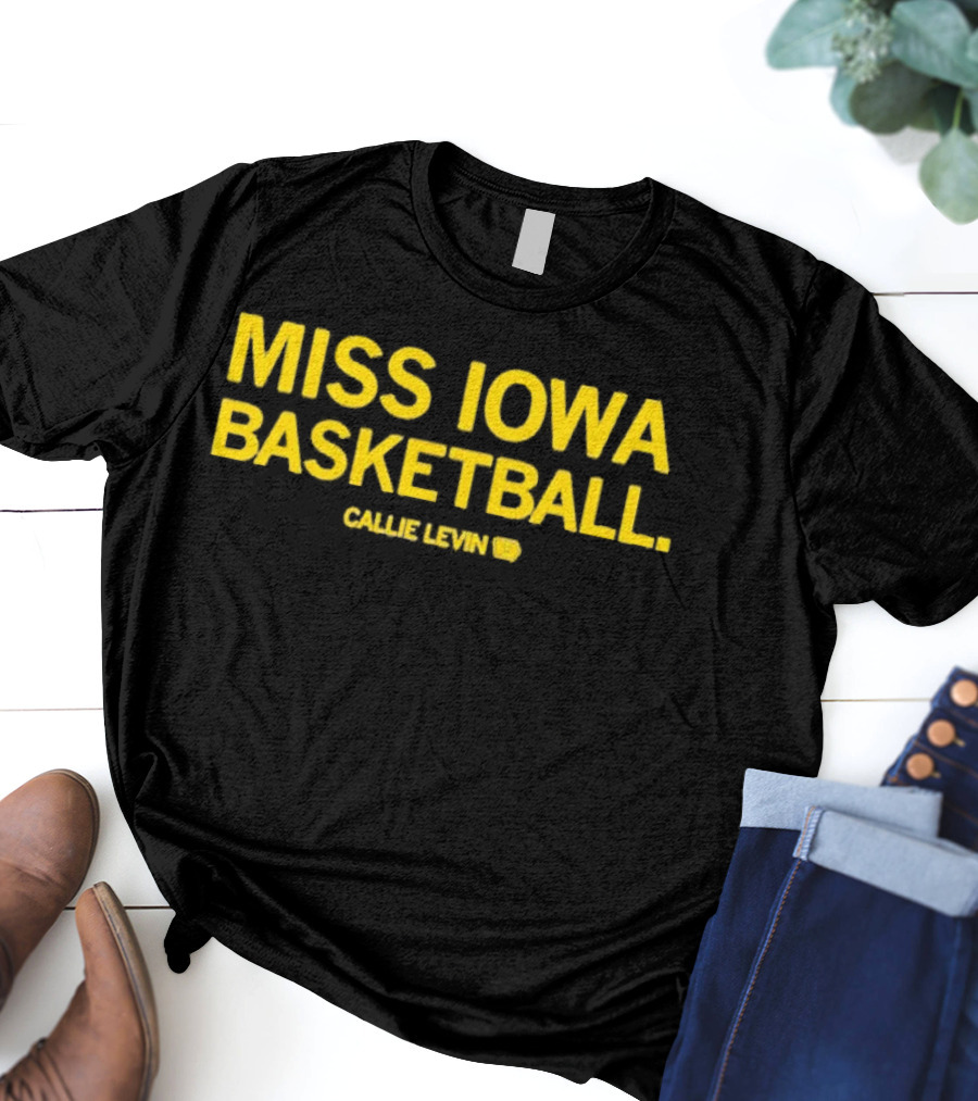 MISS IOWA BASKETBALL CALLIE LEVIN 12 T-Shirt