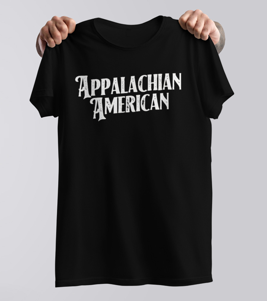 Appalachian American Strong T-Shirt