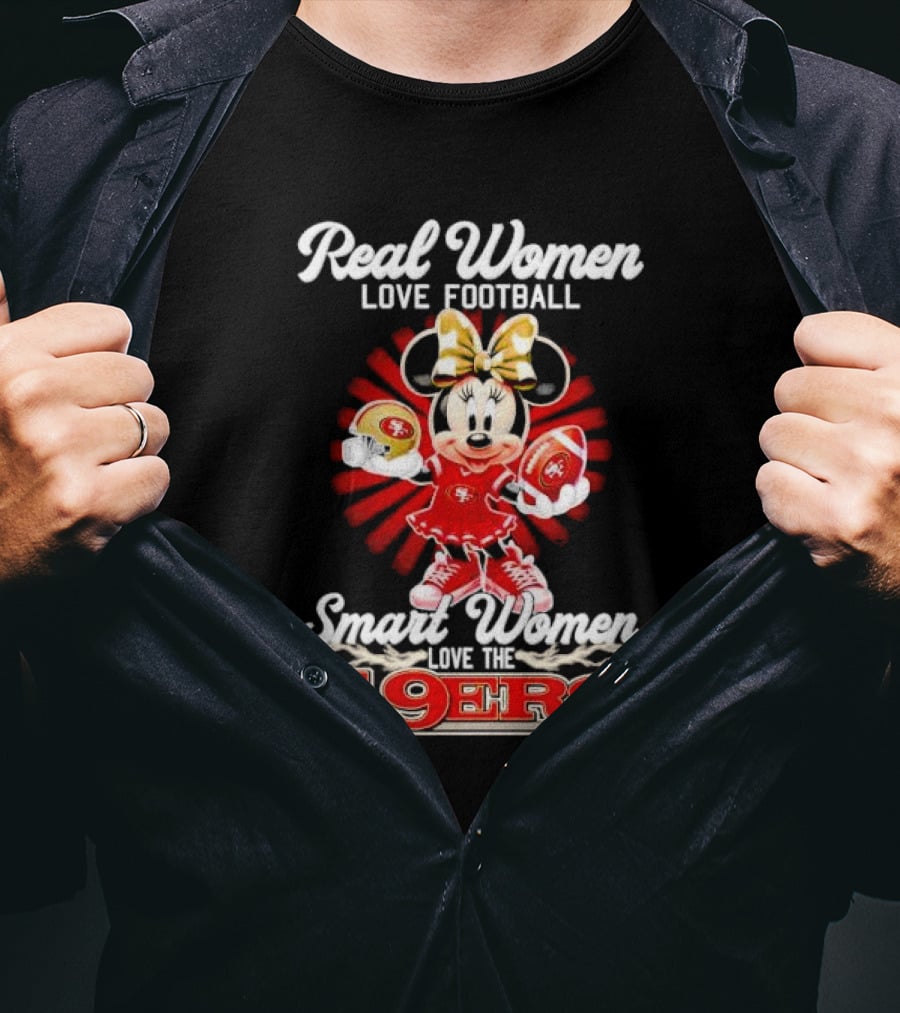 Real Women Love Football Smart Women Love The 49ers Minnie Mouse T-Shirt