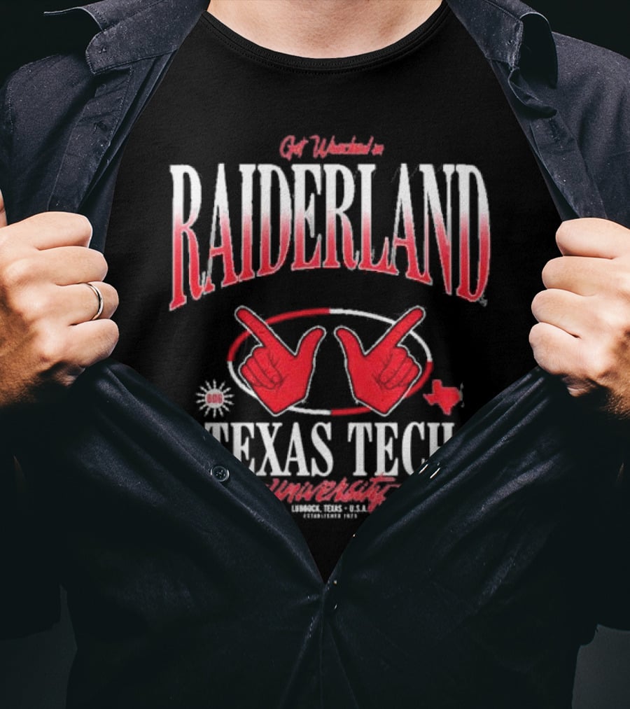 Get Wrecked In Raiderland Texas Tech University Lubbock Texas USA Established 1923 T-Shirt