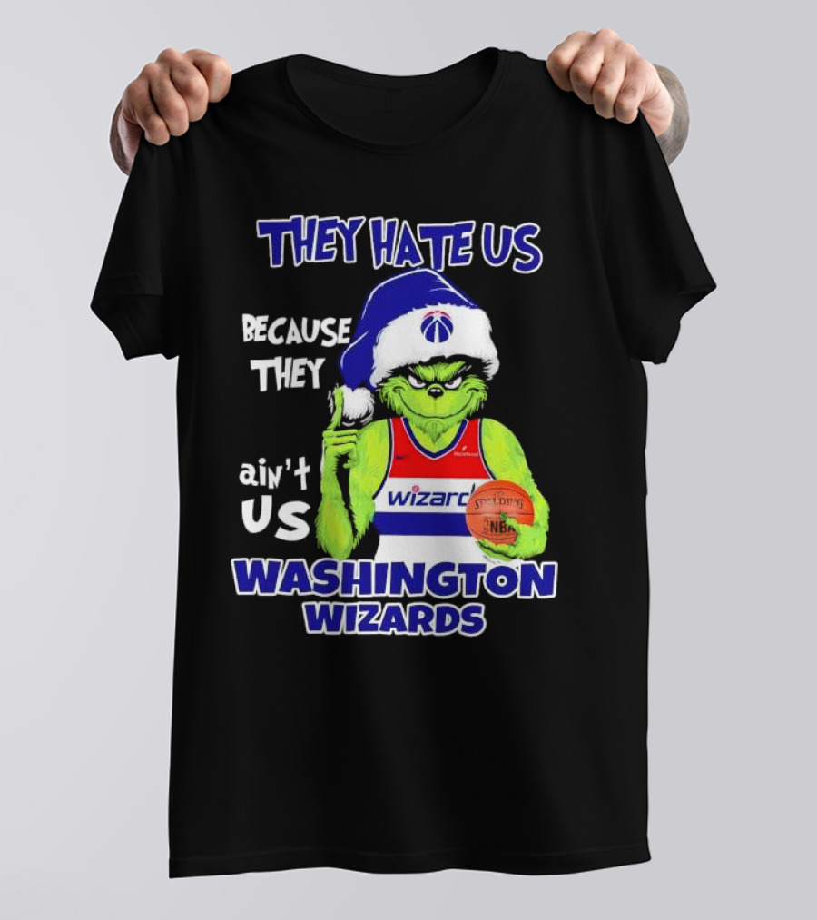 Washington Wizards Grinch They Hate Us Because They Ain’t Us Christmas NBA Jersey T-Shirt