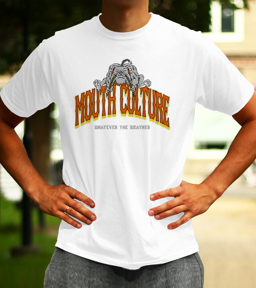 Mouth Culture Whatever The Weather Bulldog T-Shirt