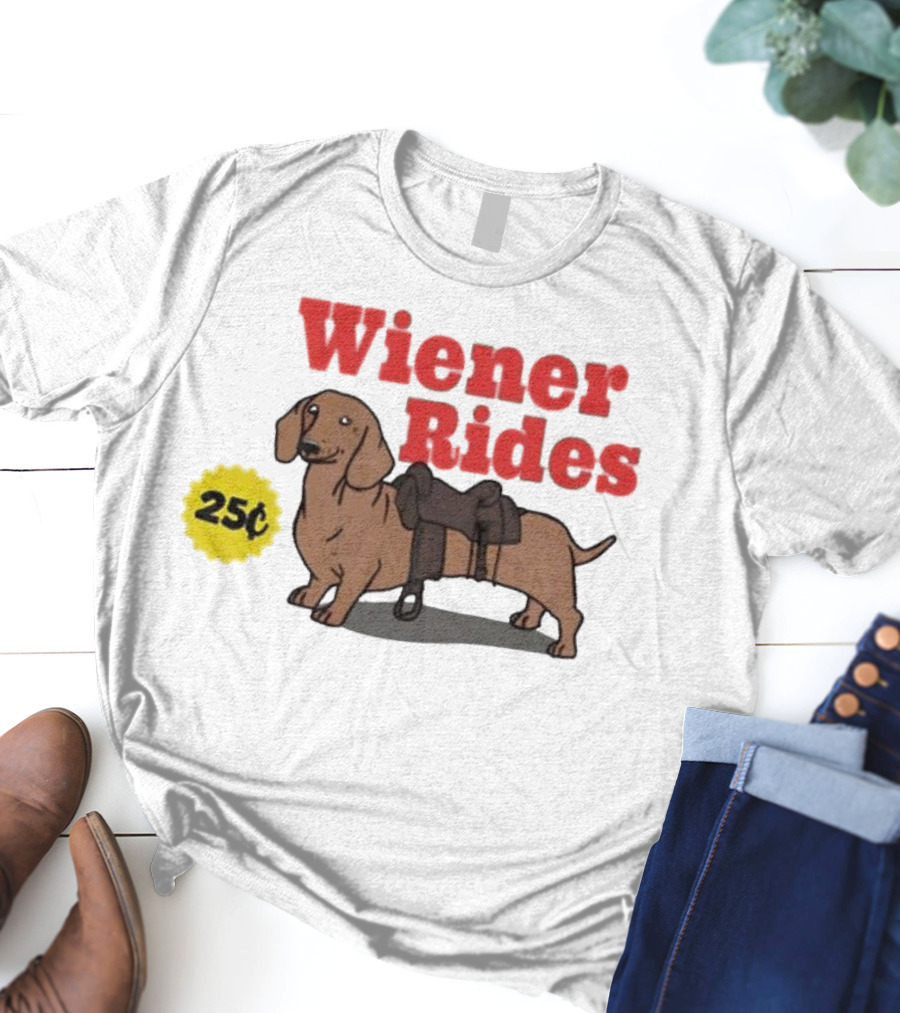 Wiener Rides 25C Dachshund With Saddle T-Shirt