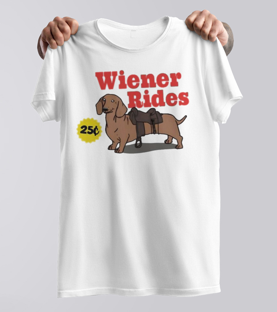 Wiener Rides 25C Dachshund With Saddle T-Shirt