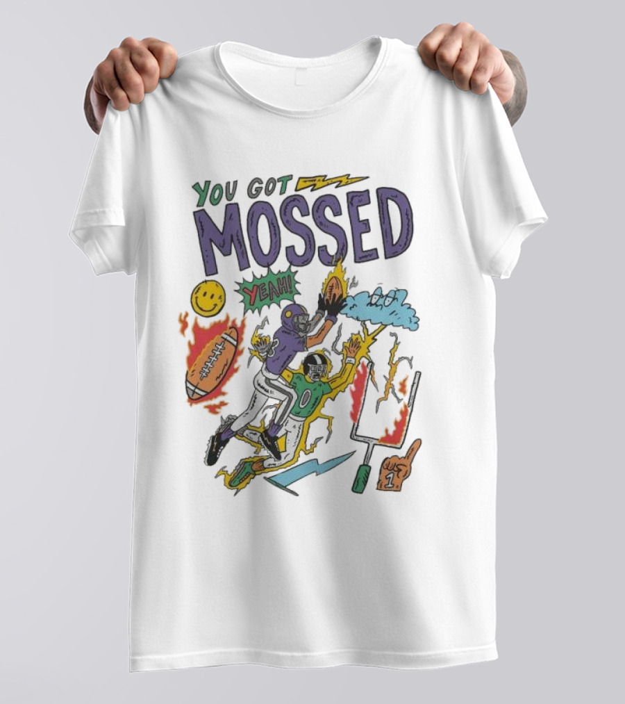 You Got Mossed Yeah Randy Moss Minnesota Vikings Football Catch T-Shirt
