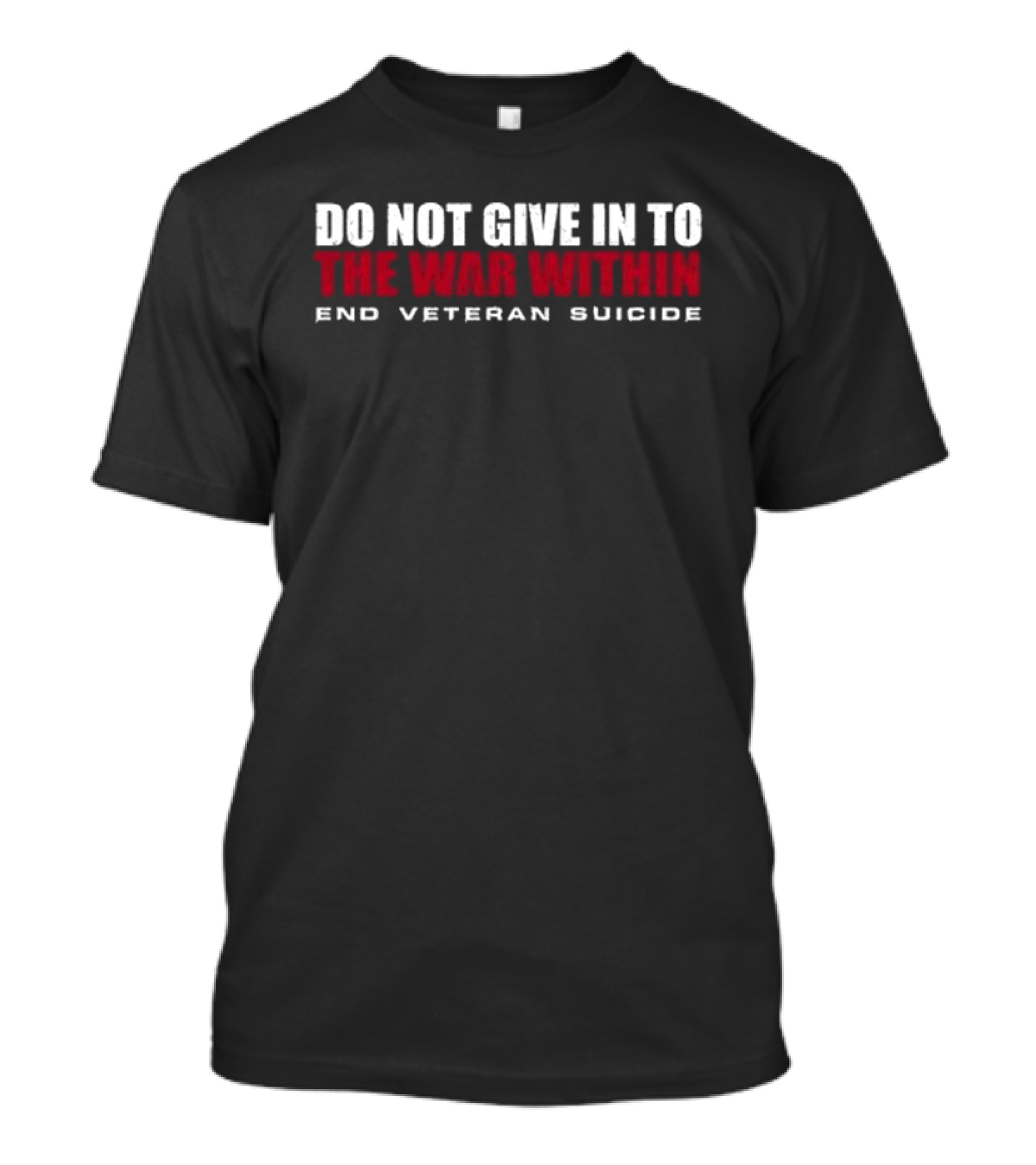 Oli London Catherine Banks Do Not Give In To The War Within End Veteran Suicide T-Shirt