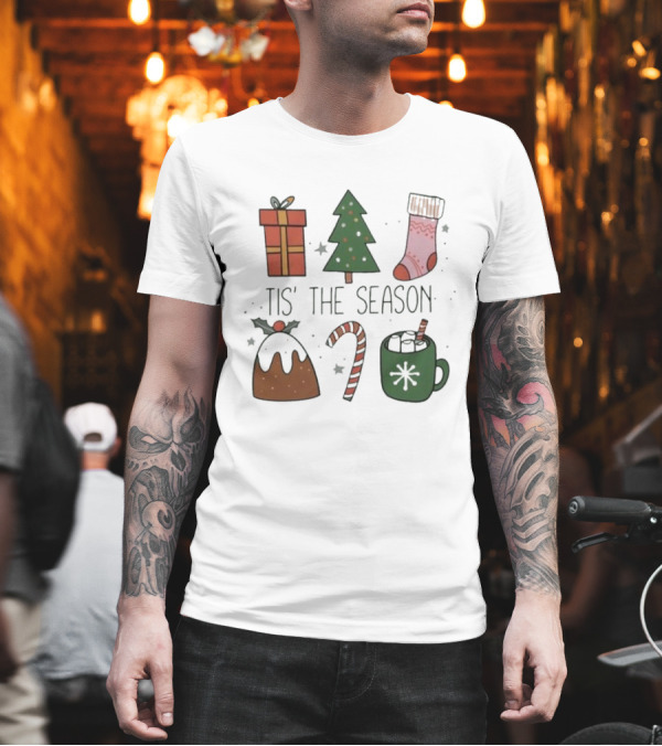 'Tis The Season Christmas Tree Stocking Gift Candy Cane Hot Chocolate T-Shirt