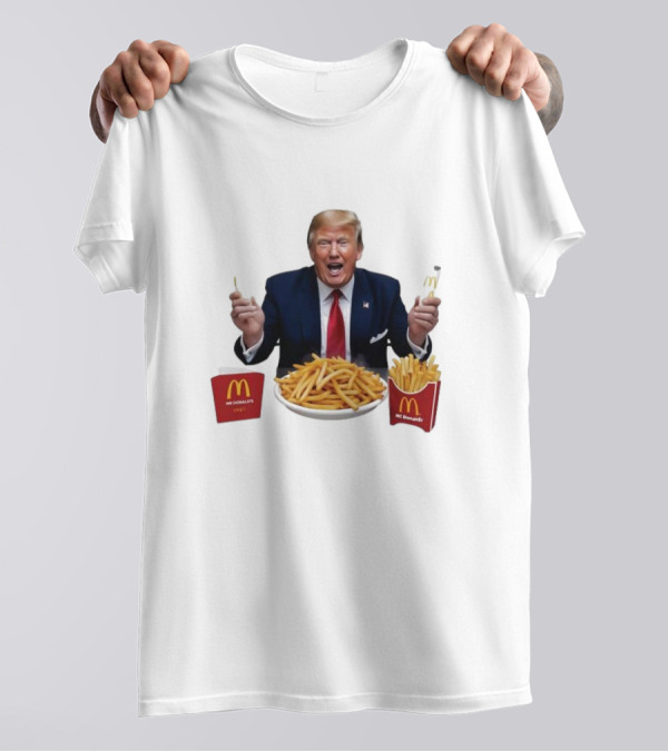 Trump McDonald’s I’m Loving It French Fries Iconic Moment T-Shirt