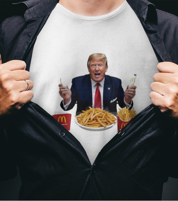 Trump McDonald’s I’m Loving It French Fries Iconic Moment T-Shirt