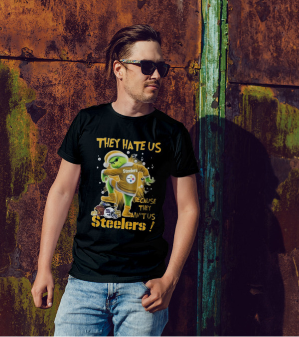 Pittsburgh Steelers Grinch They Hate Us Because They Ain’t Us NFL T-Shirt