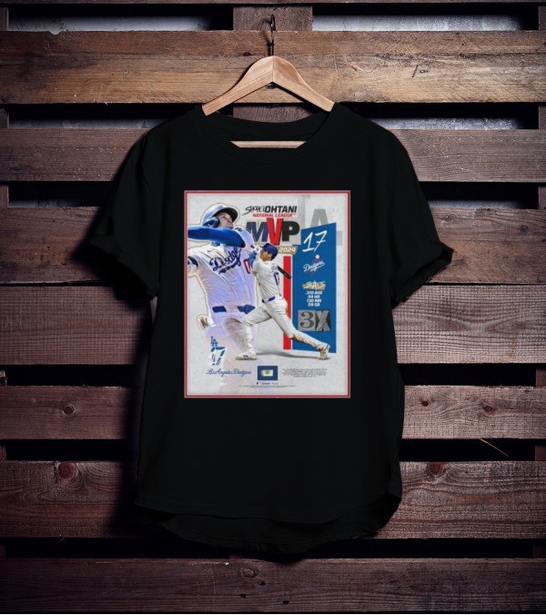 Shohei Ohtani 17 Los Angeles Dodgers 2024 National League MVP 3X MVP Stats T-Shirt
