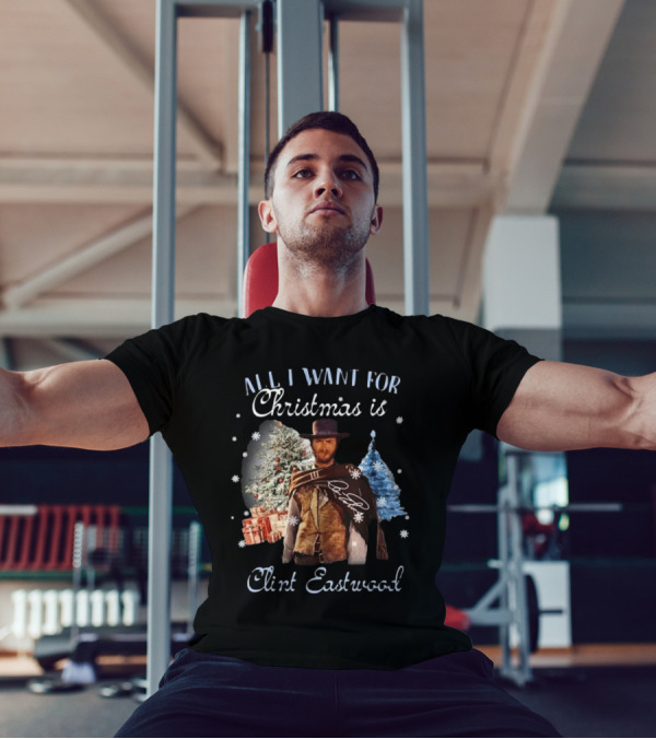 All I Want For Christmas Is Clint Eastwood With Signature And Festive Background T-Shirt