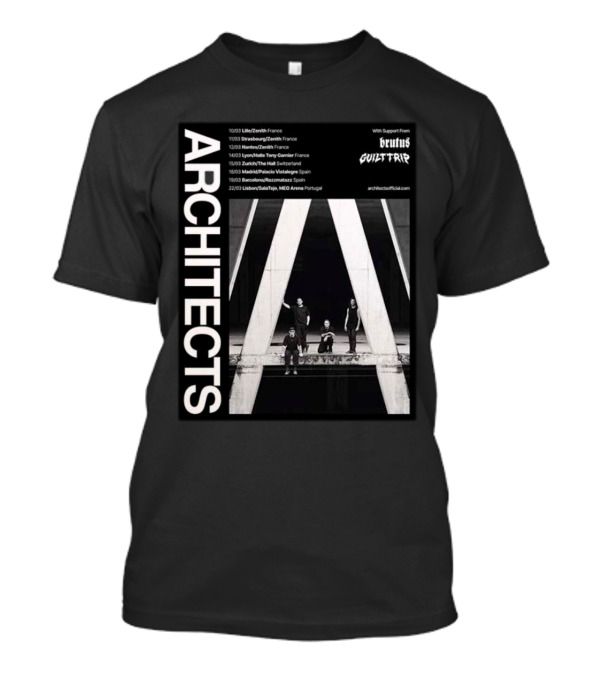 Architects 2025 Spring EU Tour With Brutus And Guilt Trip France Spain Switzerland Portugal Concert Dates T-Shirt