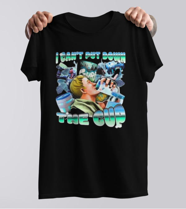 I Can’t Put Down The Cup Gamer Hydration Slam Fortnite T-Shirt