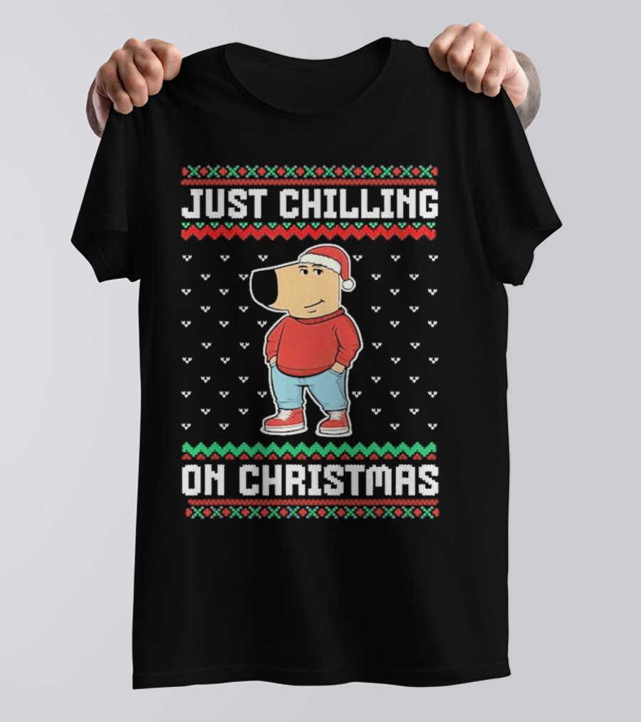 Chill Guy Meme Just Chilling On Christmas Sweater Style Santa Hat Red Green T-Shirt