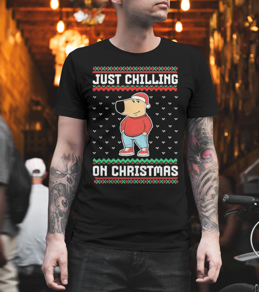 Chill Guy Meme Just Chilling On Christmas Sweater Style Santa Hat Red Green T-Shirt