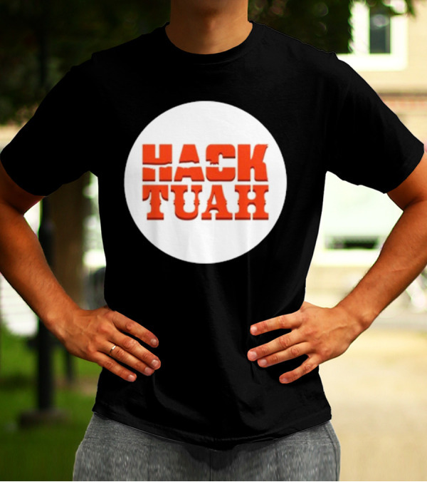 Hack Tuah The Movies Lauren Hack T-Shirt