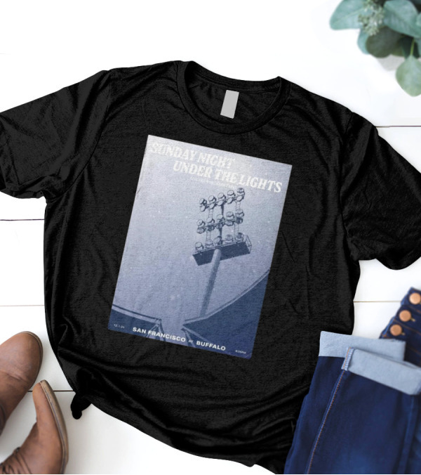Sunday Night Under The Lights San Francisco At Buffalo 12.1.24 Leftern Greatest Snow On Turf By Dave Fortman T-Shirt