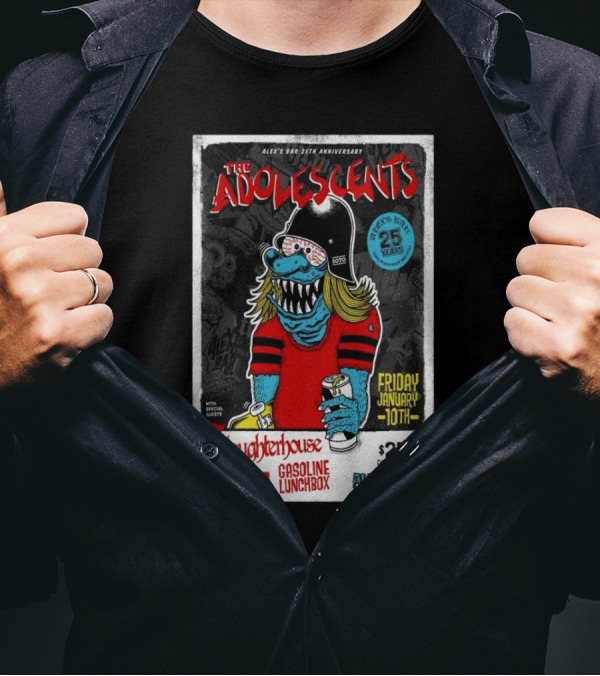 The Adolescents 25th Anniversary With Slaughterhouse, The Plagues, Gasoline Lunchbox At Alex's Bar Long Beach Friday January 10th T-Shirt