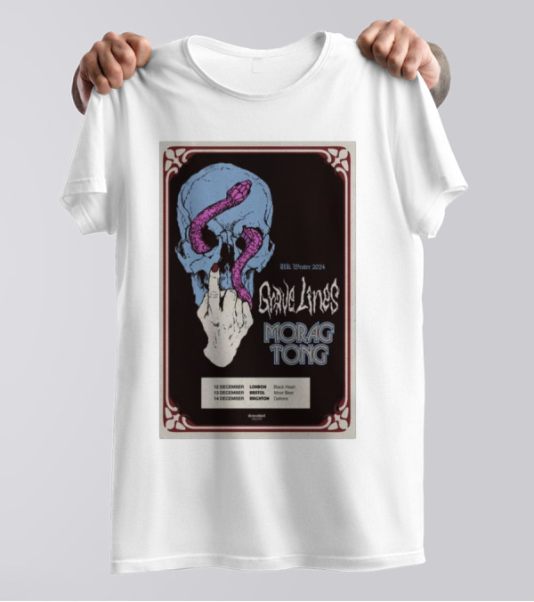 UK Winter 2024 Grave Lines Morag Tong December London Bristol Brighton T-Shirt