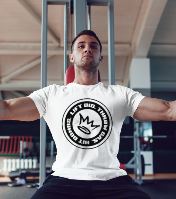 Lift Big Throw Gas Hit Bombs Crown Sports Motivation T-Shirt