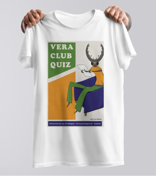 Vera Club Quiz December 19 2024 Oosterstraat 44 Groningen Vera In Groningen NL Senwyk Antler Figure Chair T-Shirt