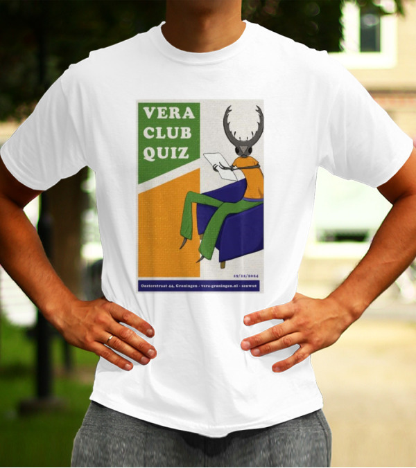 Vera Club Quiz December 19 2024 Oosterstraat 44 Groningen Vera In Groningen NL Senwyk Antler Figure Chair T-Shirt