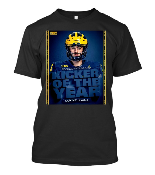 Michigan Wolverines Kicker Of The Year Bakken Andersen Dominic Zvada T-Shirt
