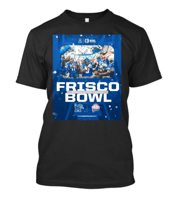 Frisco Bowl 2024 Memphis Vs West Virginia With Bowl Season And American Athletic Conference T-Shirt