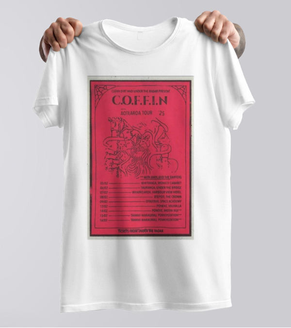 C.O.F.F.I.N Aotearoa Tour 2025 With Amyl And The Sniffers Tickets From Under The Radar T-Shirt