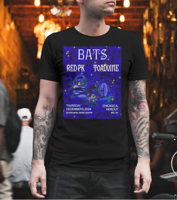 Bats Redpk Toadvine Concert December 5 2024 Chicago IL Hideout Event T-Shirt