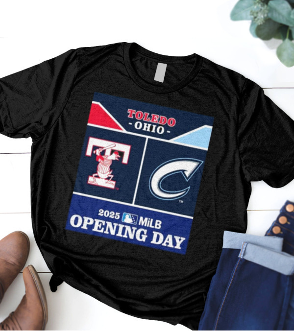 Toledo Ohio Mud Hens Vs Columbus Clippers 2025 MiLB Opening Day T-Shirt