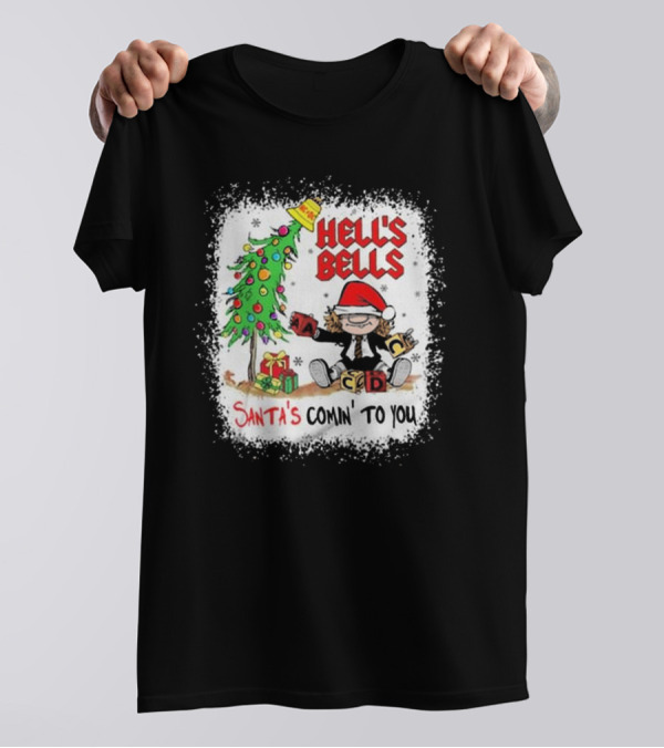 Hell’s Bells Santa’s Comin' To You Christmas Tree Presents ACDC Santa Hat T-Shirt