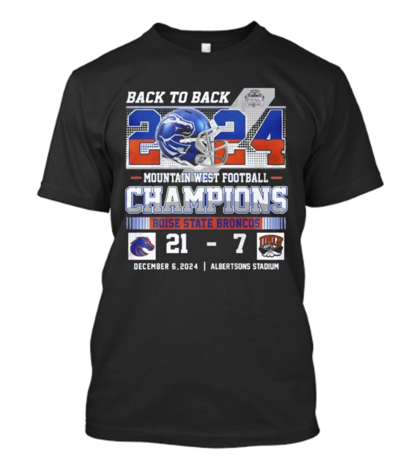 Back To Back 2024 Mountain West Football Champions Boise State Broncos Victory December 6 Albertsons Stadium T-Shirt