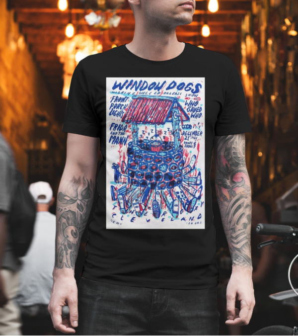 Window Dogs Cleveland December 21 Release Show Front Porch Lights Frida And The Manс T-Shirt