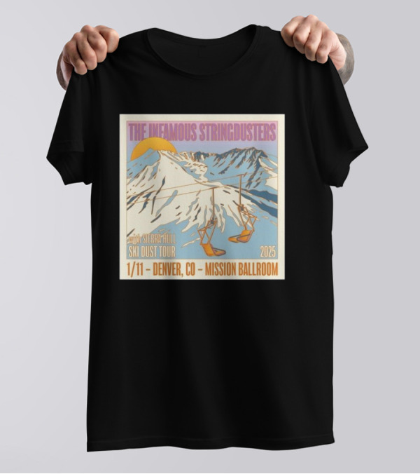 The Infamous Stringdusters With Sierra Hull Ski Dust Tour 2025 1/11 Denver CO Mission Ballroom T-Shirt