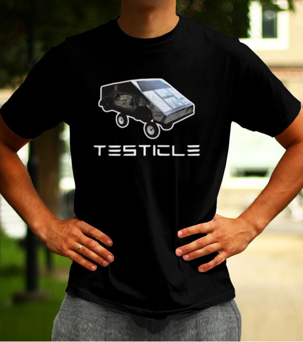TESICLE Bruhtees Cybertruck T-Shirt