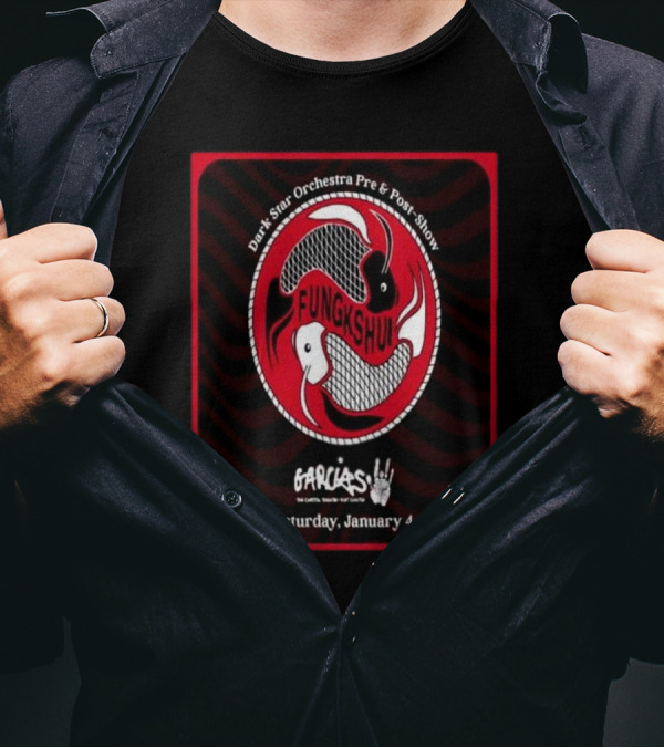 Fungkshui Band Dark Star Orchestra Pre And Post-Show Garcia's The Capitol Theatre January 4 2025 T-Shirt