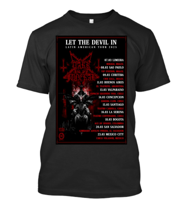 Dark Funeral Let The Devil In Latin American Tour 2025 With Dates And Locations T-Shirt