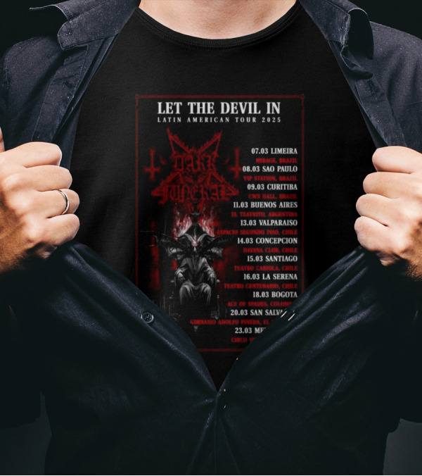 Dark Funeral Let The Devil In Latin American Tour 2025 With Dates And Locations T-Shirt