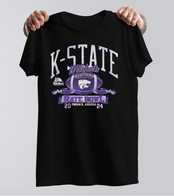 K-State Wildcats Rate Bowl 2024 Phoenix Arizona Football T-Shirt