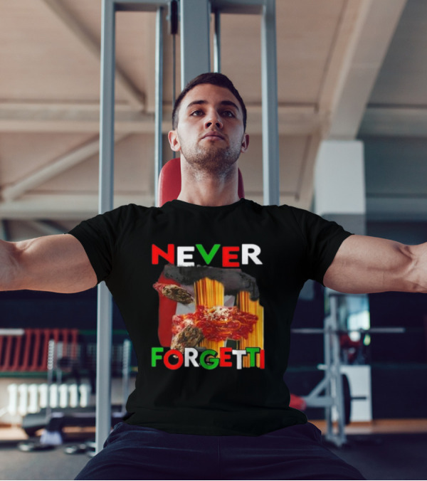 Never Forgetti Funny Ahh Tees Pasta Italy Flag Colors T-Shirt